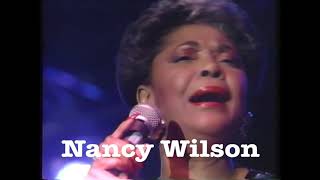 Nancy Wilson Guess Who I Saw Today (live)