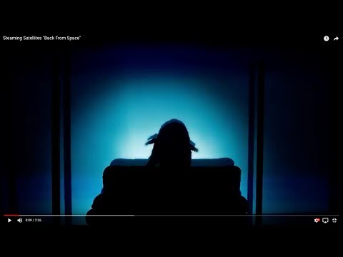 Steaming Satellites "Back From Space"