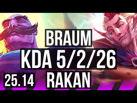 BRAUM & Sivir vs RAKAN & Kai'Sa (SUP) | NA Challenger | 25.14