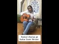 Hamari Atariya pe| Guitar Cover Version| Inayat Kaur Bajaj