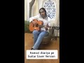 Hamari Atariya Pe Guitar Cover Version Inayat Kaur Bajaj