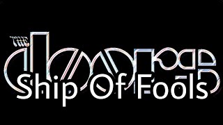 THE DOORS - Ship Of Fools (Lyric Video)