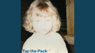 Tap the pack Music Video