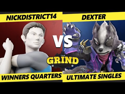 The Grind 143 Winners Quarters - NickDistrict14 (Wii Fit Trainer) Vs. Dexter (Wolf) Smash Ultimate