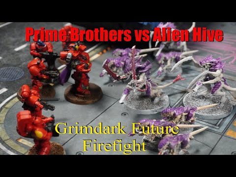 500 Pt Alien Hive Swarm vs Prime Blood Brothers - Grimdark Future Firefight Battle Report