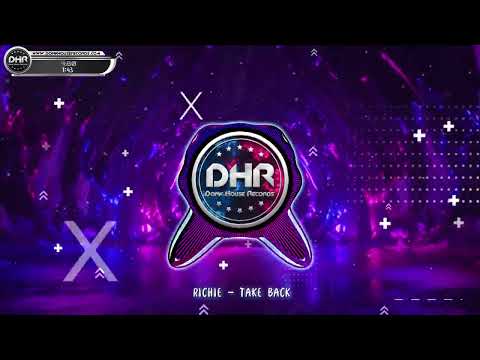 Richie - Take Back - DHR