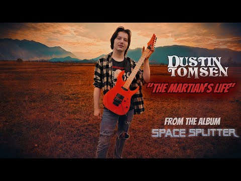 Dustin Tomsen - "The Martian's Life" (Official Video)