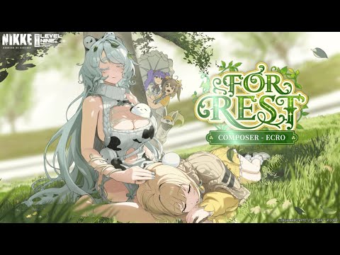 Video thumbnail for FOR REST (Goddess of Victory: NIKKE Original Soundtrack)