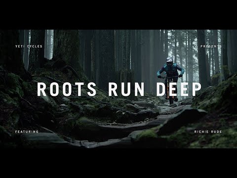 VIDEO: ROOTS RUN DEEP WITH RICHIE RUDE - Mountain Bike Action Magazine