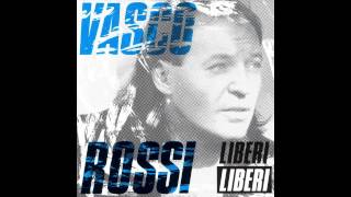 Vasco Rossi - Ormai E' Tardi