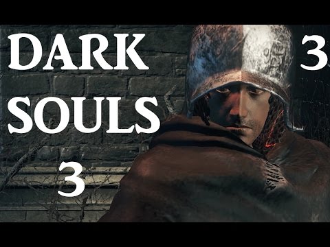 Dark Souls 3 - Deprived Playthrough PC - Part. 3