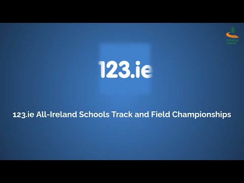 123.ie All-Ireland Schools Track and Field Championships - Day 1 2023