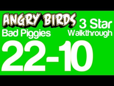 Angry Birds 22-10 Bad Piggies Level 22-10 3 Star Walkthrough | WikiGameGuides