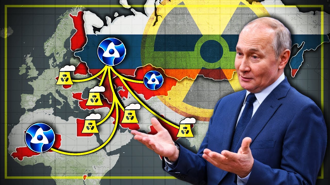 Comment la RUSSIE étend son Empire Nucléaire ?