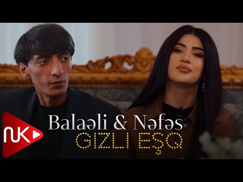 Nefes & Balaeli - Kimi Xatirlayirsan
