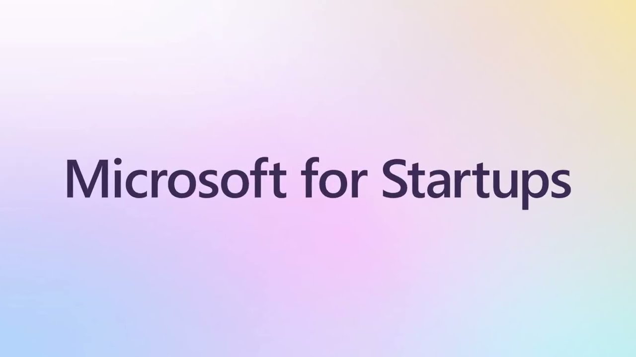 Build faster with Microsoft for Startups