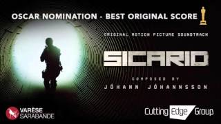 Sicario - Official Soundtrack - 02 The Beast