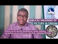BIBLICAL MEANING OF PICTURES IN DREAM Dream Of Photographs