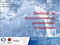 Présentation du Challenge de dimensionnement géotechnique francophone