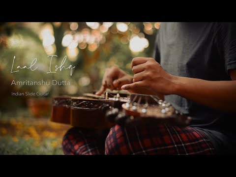 Laal Ishq | Raam-leela | Slide Guitar Cover | Amritanshu Dutta