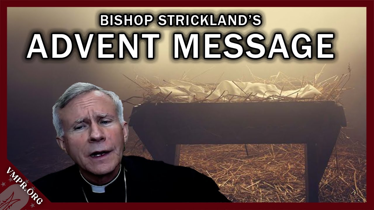 Are You Reclaiming Advent with Bishop Strickland