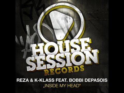 Reza & K-Klass feat. Bobbi Depasois - Inside My Head (Original Mix)