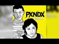 Pxndx - El Infame ''Estar Y No Estar''