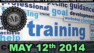 Self Made Empire Sunday Training for WakeUpNow