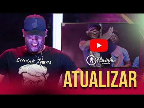 Flavinho e a Carreta - Atualizar