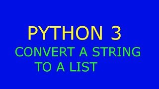 Python 3 - Convert a string to a list