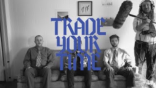 TRADE YOUR TIME: "Chatting with the Cinematographer"