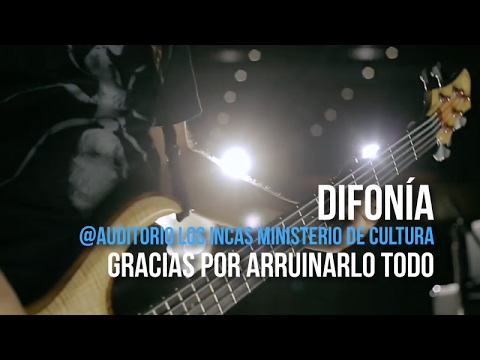 Gracias Por Arruinarlo Todo - Difonia