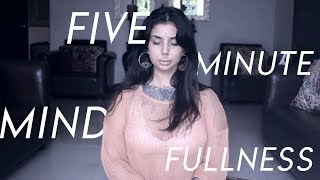 ♕ Natasha  Takia -  Five Minute Mindfullness 🧘🏻‍♀️