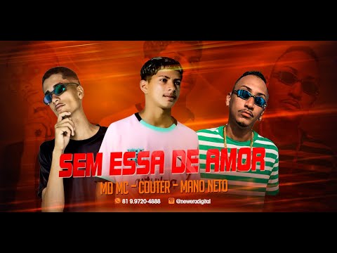 MD MC - COUTER - MANO NETO SEM ESSA DE AMOR WEB CLIP