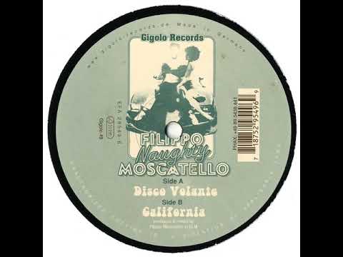 Filippo Naughty Moscatello ‎– California