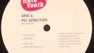 Ark & Pit Spector -- The Nuts