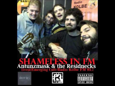 Antunzmask & the Residnecks - Shameless in FM (Emerging Cafè/Radio Kolbe 93.7 sab.20/02/2016)