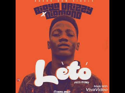 Boiya Drizzy X Diamond Jimma - Leto