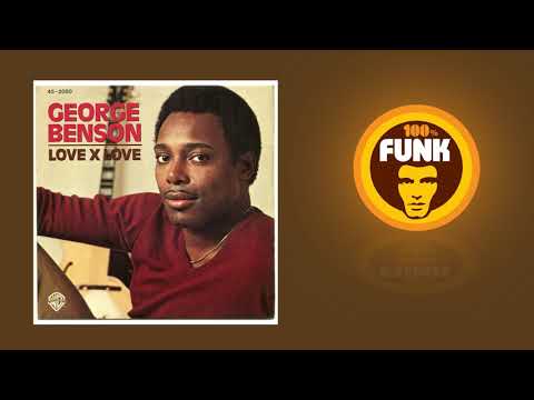 Funk 4 All - George Benson - Love x love - 1980