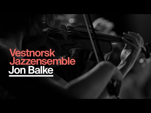 Jon Balke & Vestnorsk Jazzensemble: SHADED PLACE
