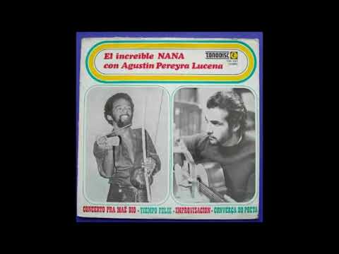 El Increible Nana Con Agustin Pereyra Lucena (1971) - Naná Vasconcelos & A. P. Lucena; Full Album