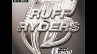 Ruff Ryders - I&#39;m a Ruff Ryder