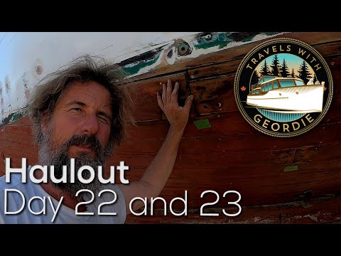 Ep 250 - Haulout Day 22 and 23 - Wooden Boat Restoration - Travels With Geordie