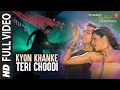 Kyon Khanke Teri Choodi Full VIdeo Song Tumko Na Bhool Paayenge Salman Khan Sushmita Sen