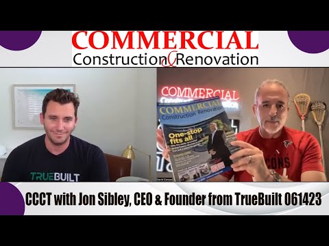 CCCT with Jon Sibley, CEO & Founder from TrueBuilt 06-14-23