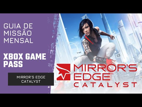 Mirror's Edge Catalyst - Guia de Missão Mensal do Xbox Game Pass - Tenha Uma Distância de 100 Saltos