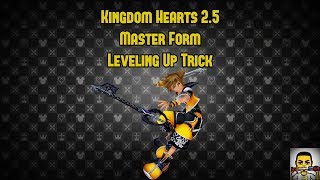 Kingdom Hearts 2.5- Easy Way To Level Up Master Form