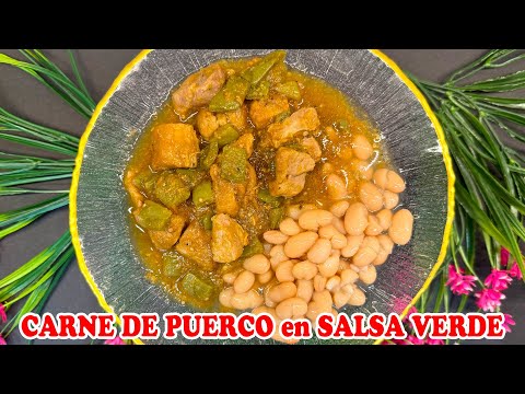 CARNE DE PUERCO en SALSA VERDE con NOPALES 🌿🥩 — Receta CASERA que TODOS PIDEN