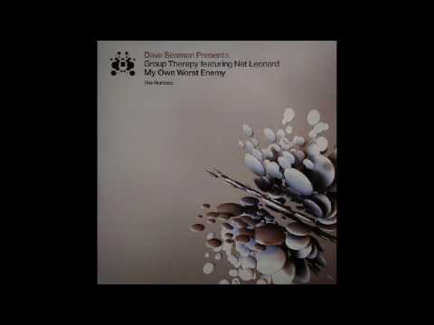 Dave Seaman Pres Group Therapy Feat Nat Leonard - My Own Worst Enemy (Yoshi and Ombs Tribal Mix)