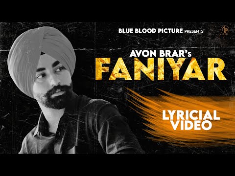 Faniyar (Lyrical) : Avon Brar | Bravo | New Punjabi Songs 2021 | Punjabi Songs 2021 | Gurlez Bandit